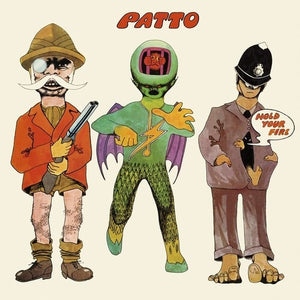 PATTO | HOLD YOUR FIRE