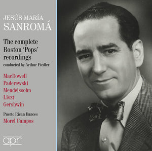 JESUS MARIA SANROMA | JESUS MARIA SANROMA - COMPLETE BOSTON POPS