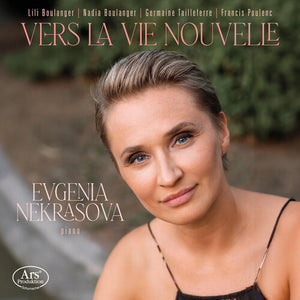 EVGENIA NEKRASOVA | VERS LA VIE NOUVELLE
