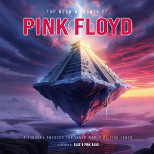 PINK FLOYD TRIBUTE BAND | ROCK N ROOTS OF