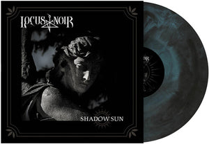 LOCUS NOIR | SHADOW SUN
