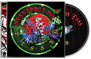 DANGEROUS TOYS | PISSED