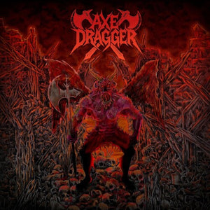 AXE DRAGGER | AXE DRAGGER (DIGI)
