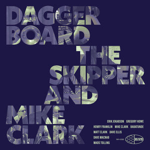 | DAGGERBOARD THE SKIPPER AND MIKE CLARK