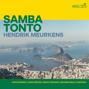 HENDRIK MEURKENS | SAMBA TONTO