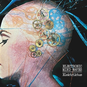 ELEKTRIKTUS | ELECTRONIC MIND WAVES