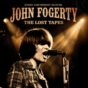 JOHN FOGERTY | LOST TAPES