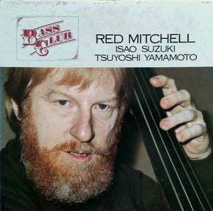 RED MITCHELL | BASS CLUB