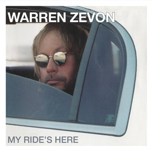 WARREN ZEVON | MY RIDE'S HERE