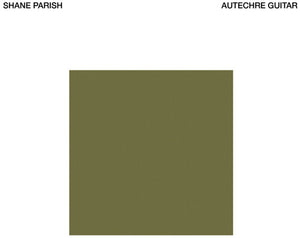 SHANE PARISH | AUTECHRE GUITAR