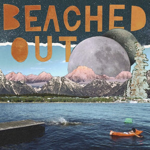 BEACHED OUT | AVERAGE WEEKENDS