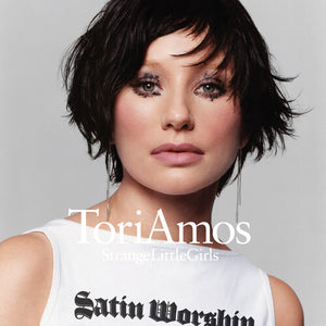 TORI AMOS | STRANGE LITTLE GIRLS (STRANGE LITTLE GIRL VERSION)