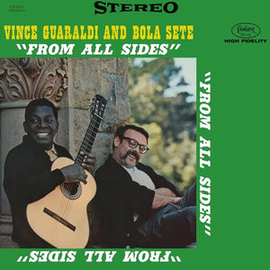 VINCE GUARALDI^BOLA SETE | FROM ALL SIDES (ORIGINAL JAZZ CLASSICS SERIES)