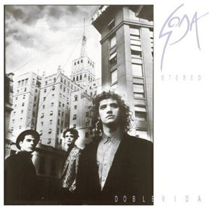 SODA STEREO | DOBLE VIDA