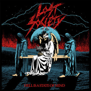 THE LOST SOCIETY | HELL IS A STATE OF MIND