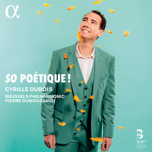 CYRILLE DUBOIS | SO POETIQUE!