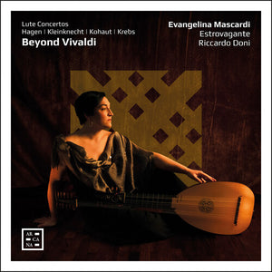 EVANGELINA MASCARDI | BEYOND VIVALDI - LUTE CONS