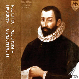 ANN-CHRISTIN WESSER INGELS | LUCA MARENZIO: MADRIGALI