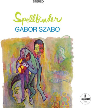 GABOR SZABO | SPELLBINDER (VERVE VAULT SERIES)