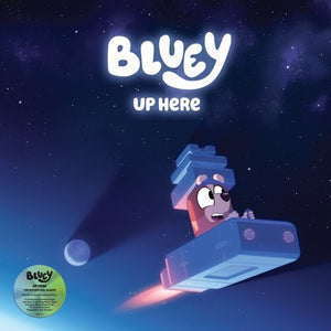 BLUEY | UP HERE