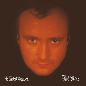 PHIL COLLINS | NO JACKET REQUIRED (SOFTPACK)