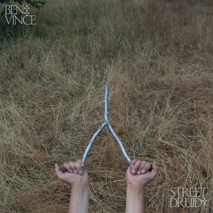 BEN VINCE | STREET DRUID