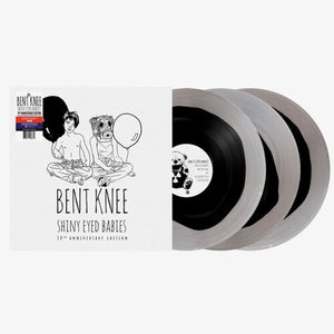 BENT KNEE | SHINY EYED BABIES - 10TH ANNIVERSARY