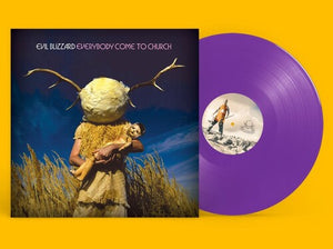 EVIL BLIZZARD | EVERYBODY COME TO CHURCH - PURPLE VINYL