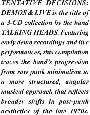 TALKING HEADS | TENTATIVE DECISIONS - DEMOS AND LIVE (3CD SET) (DIGI BOOK)