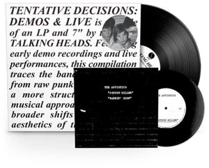 THE TALKING HEADS | TENTATIVE DECISIONS: DEMOS & LIVE