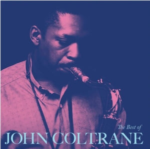JOHN COLTRANE | BEST OF JOHN COLTRANE (VINYL)