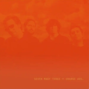 SEVEN MARY THREE | ORANGE AVE