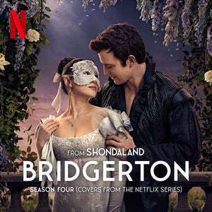 VARIOUS ARTISTS | BRIDGERTON SEASON 4 (COVERS FROM NETFLIX)/ O.S.T.