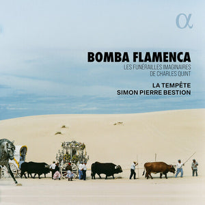 LA TEMPETE^SIMON-PIERRE BESTION | BOMBA FLAMENCA