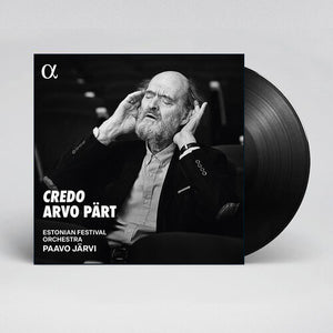 ESTONIAN FESTIVAL ORCHESTRA^PAAVO JARVI^KALLE RANDALU^ESTONIAN NATIONAL MALE CHOIR^ELLERHEIN GIRLS' CHOIR^ELLERHEIN ALUMNI CHOIR | ARVO PART: CREDO