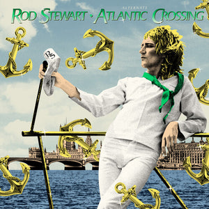 ROD STEWART | ALTERNATE ATLANTIC CROSSING LTD CLEAR VINYL RSD 2026 (VINYL)