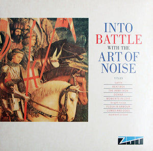 ART OF NOISE | INTO BATTLE - US