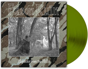 POISON RUIN | HYMNS FROM THE HILLS