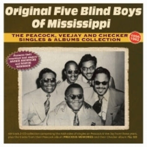 ORIGINAL FIVE BLIND BOYS OF MISSISSIPPI | PEACOCK, VEE JAY AND CHECKER SINGLES & ALBUMS