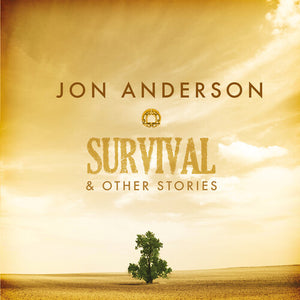 JON ANDERSON | SURVIVAL & OTHER STORIES