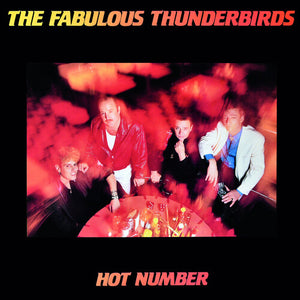 THE FABULOUS THUNDERBIRDS | HOT NUMBER