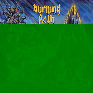 BURNING PATH | BURNING PATH