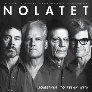 NOLATET | SOMETHIN' TO RELAX WITH