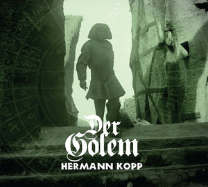 HERMANN KOPP | DER GOLEM