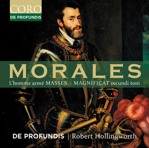 DE PROFUNDIS | MORALES: L'HOMME ARME MASSES: MAGNIFICAT SECUNDI