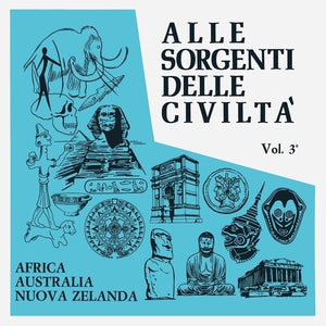 | ALLE SORGENTI DELLE CIVILTA 3: AFRICA AUSTRALIA