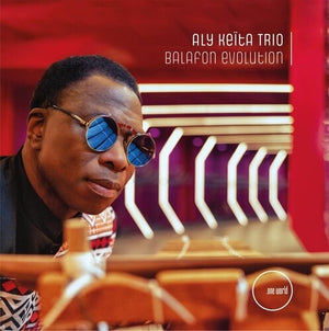 ALY KEITA TRIO | BALAFON EVOLUTION