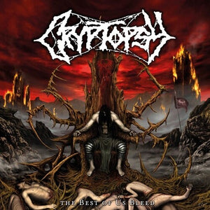 CRYPTOPSY | BEST OF US BLEED: BEST OF