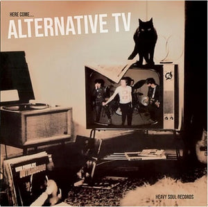 ALTERNATIVE TV  / HERE AND NOW^ALTERNATIVE TV | HERE COME...
