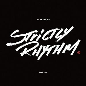 VARIOUS ARTISTS | 30 YEARS OF STRICTLY RHYTHM PT. 2 / VARIOUS